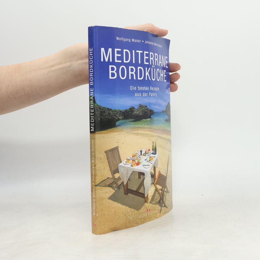 Johannes Maria Geurtz Mediterrane Bordküche