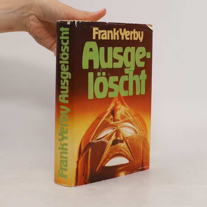 Frank Yerby Ausgelöscht