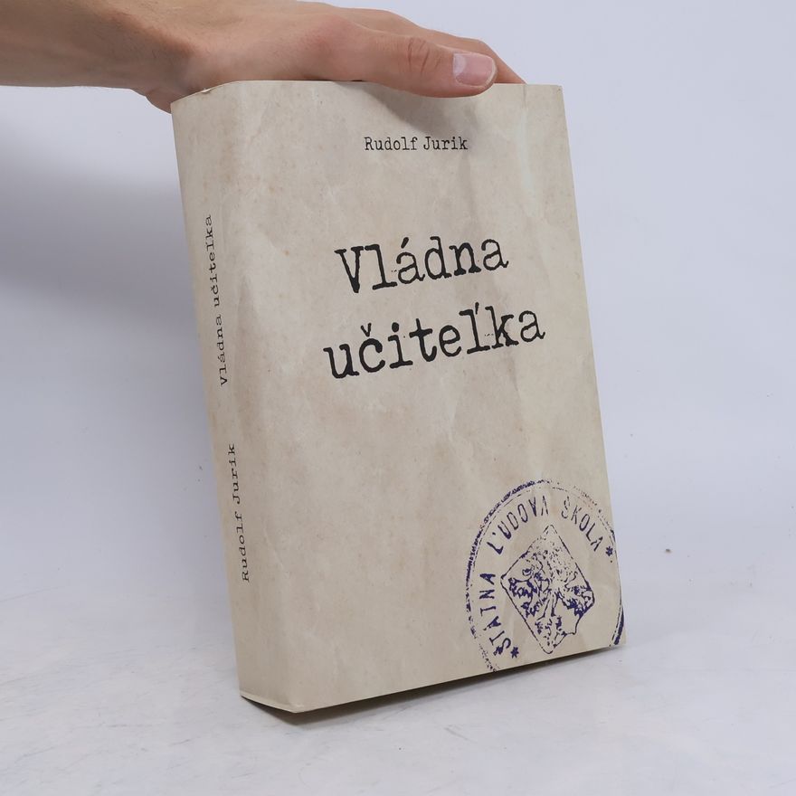 Rudolf Jurik Vládna učiteľka