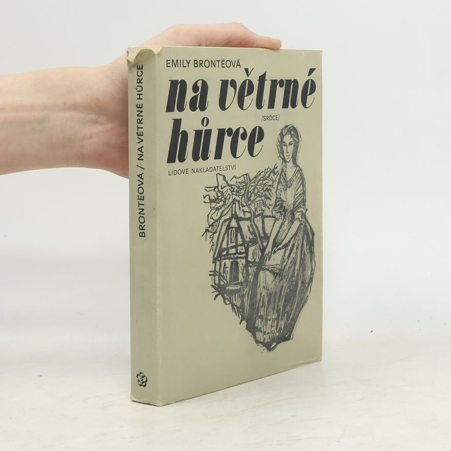 Emily Brontë Na větrné hůrce