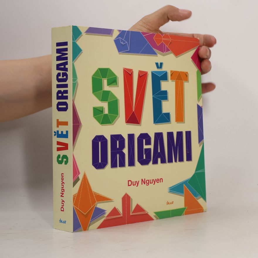Duy Nguyen Svět origami