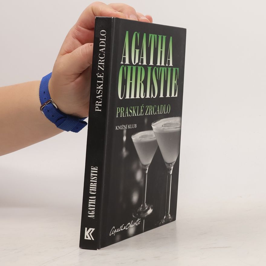 Agatha Christie Prasklé zrcadlo