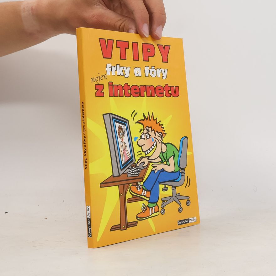 Kolektív autorov Vtipy a frky nejen z internetu