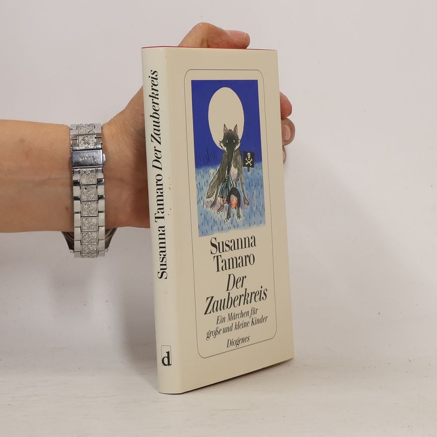 Susanna Tamaro Der Zauberkreis