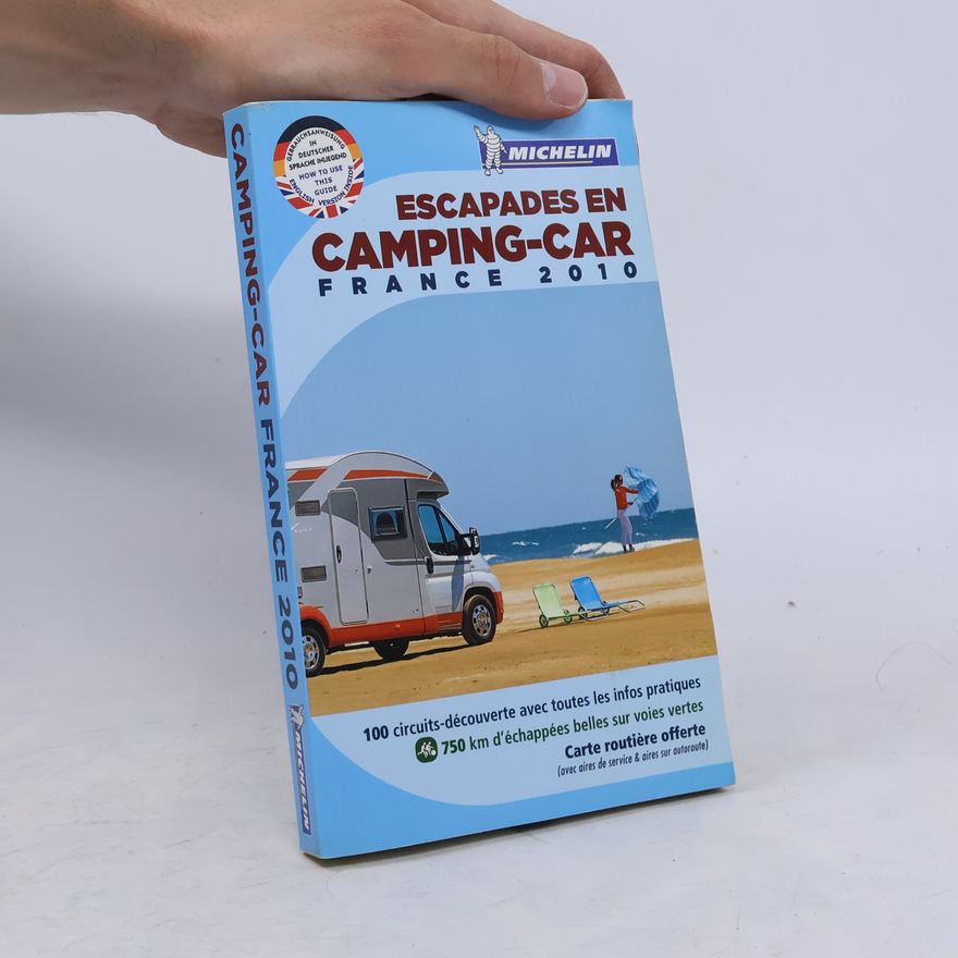 Michelin Escapades en camping-car France 2010