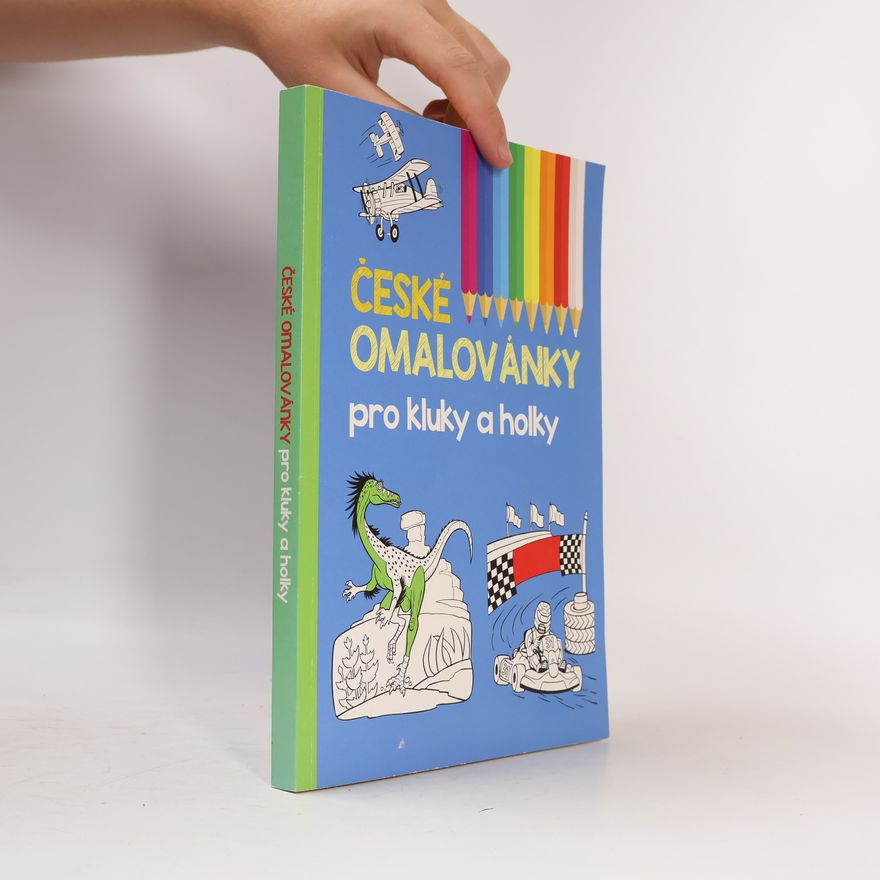 Autorenkollektiv České omalovánky pro kluky a holky