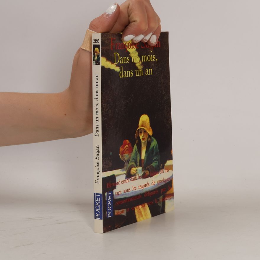 Françoise Sagan Pocket: Dans un mois, dans un an
