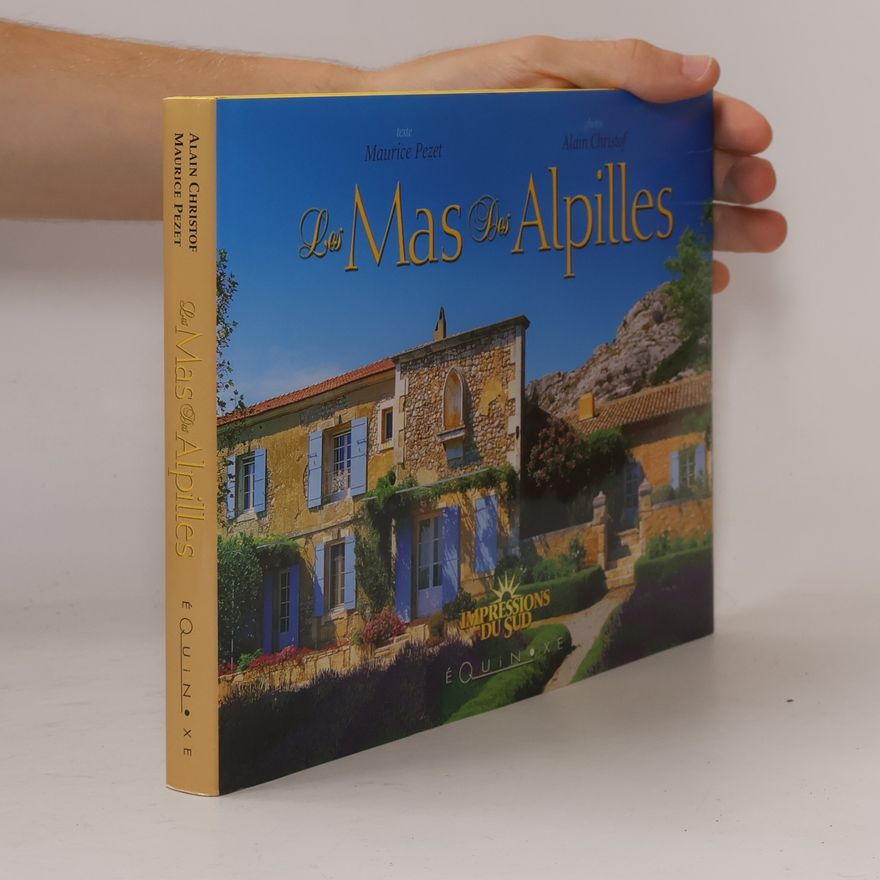 Jacques Galas Impressions du Sud: Les Mas des Alpilles