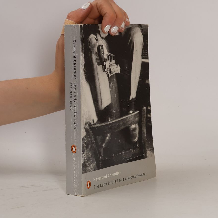 Raymond Chandler The Lady in the Lake & Other Novel