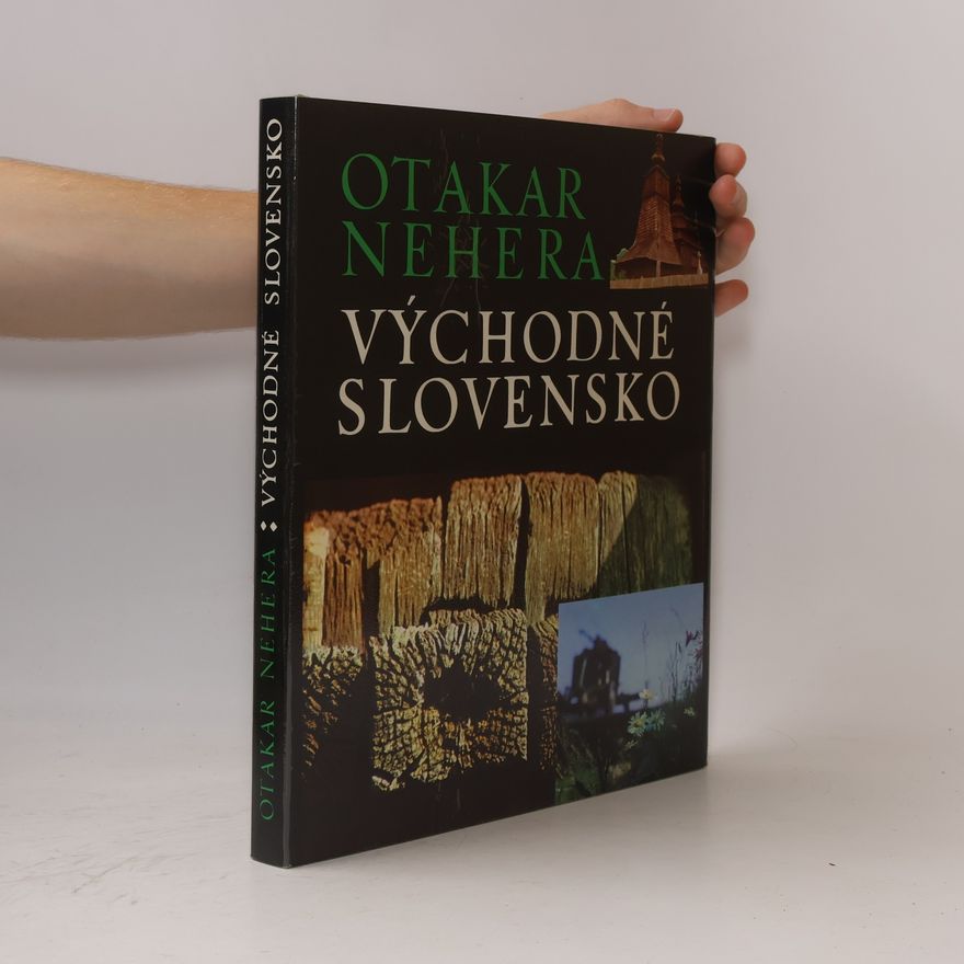 Otakar Nehera Východné Slovensko