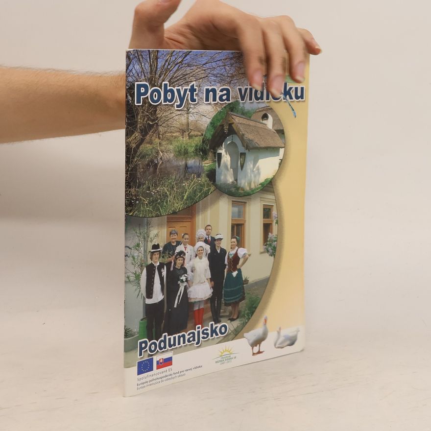 Autorenkollektiv Pobyt na vidieku. Podunajsko