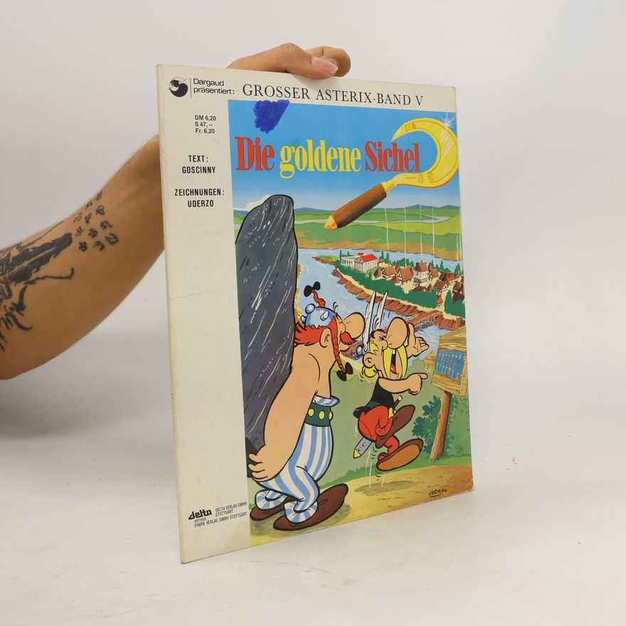 René Goscinny Asterix und die goldene Sichel
