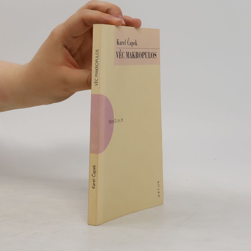 Karel Čapek Věc Makropulos