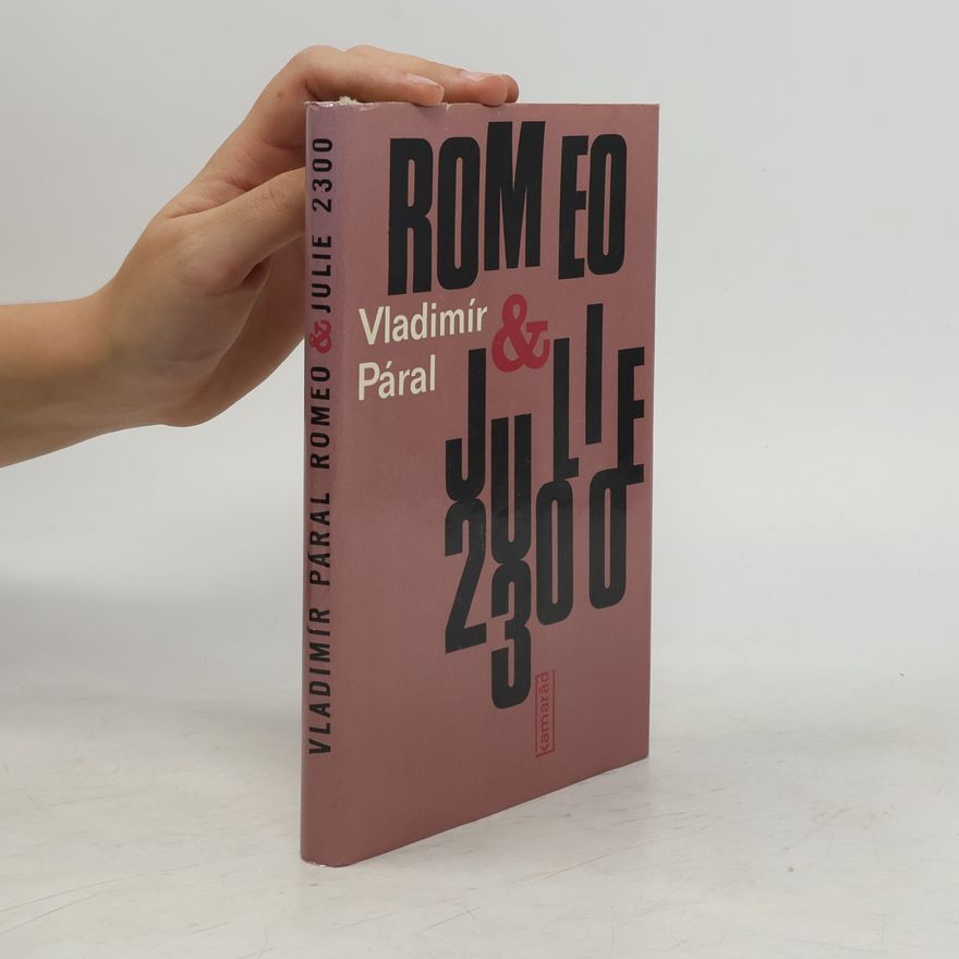 Vladimír Páral Romeo & Julie 2300