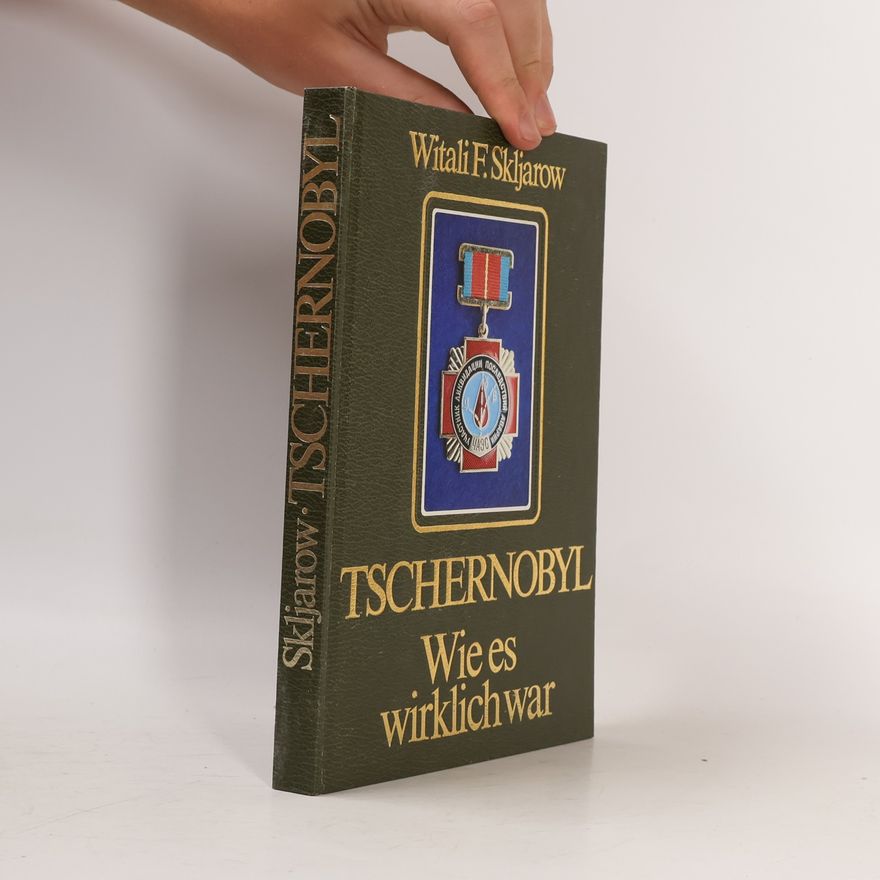 Witali F.Skljarow Tschernobyl