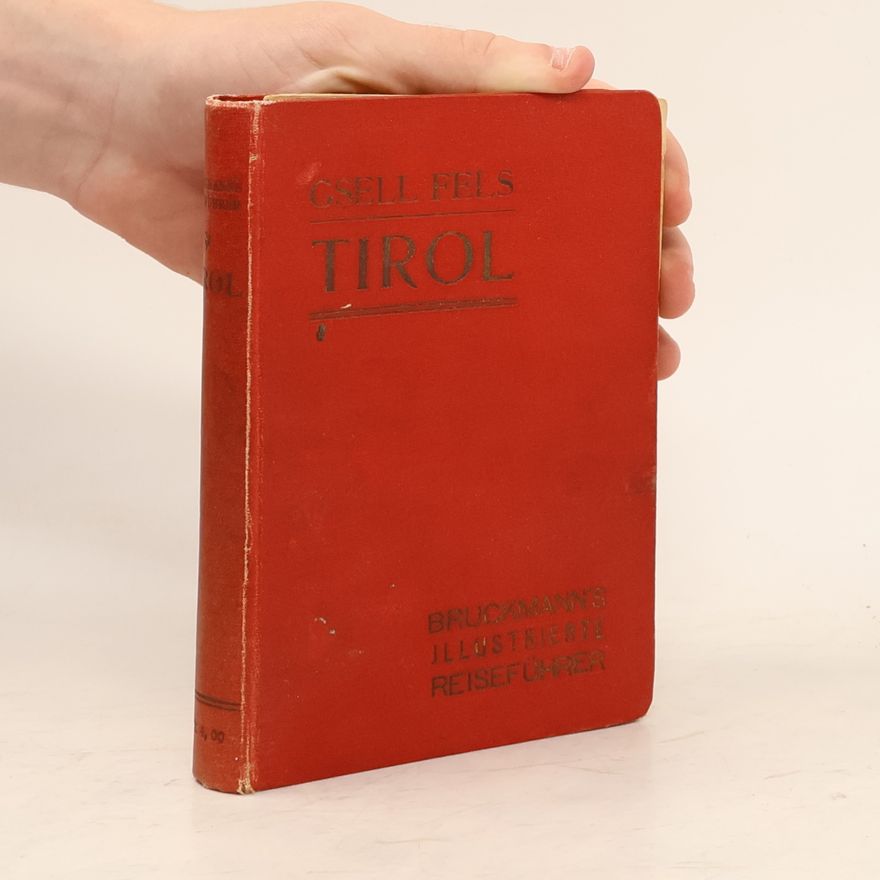 Autorenkollektiv Gsell Fels Tirol