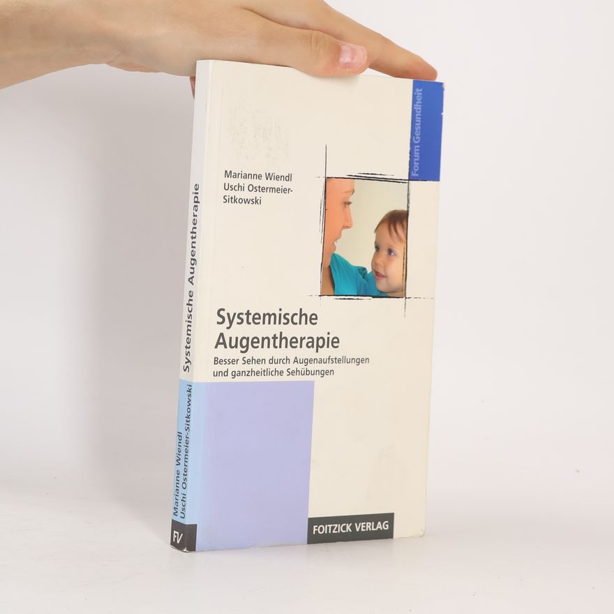 Uschi Ostermeier-Sitkowski Systemische Augentherapie