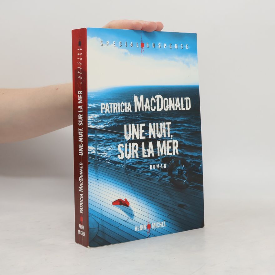 Patricia Macdonald Une nuit, sur la mer