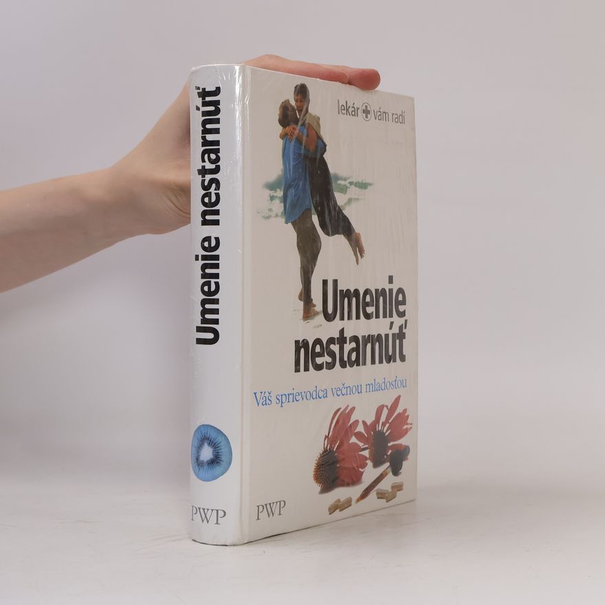 Autores varios Umenie nestarnúť