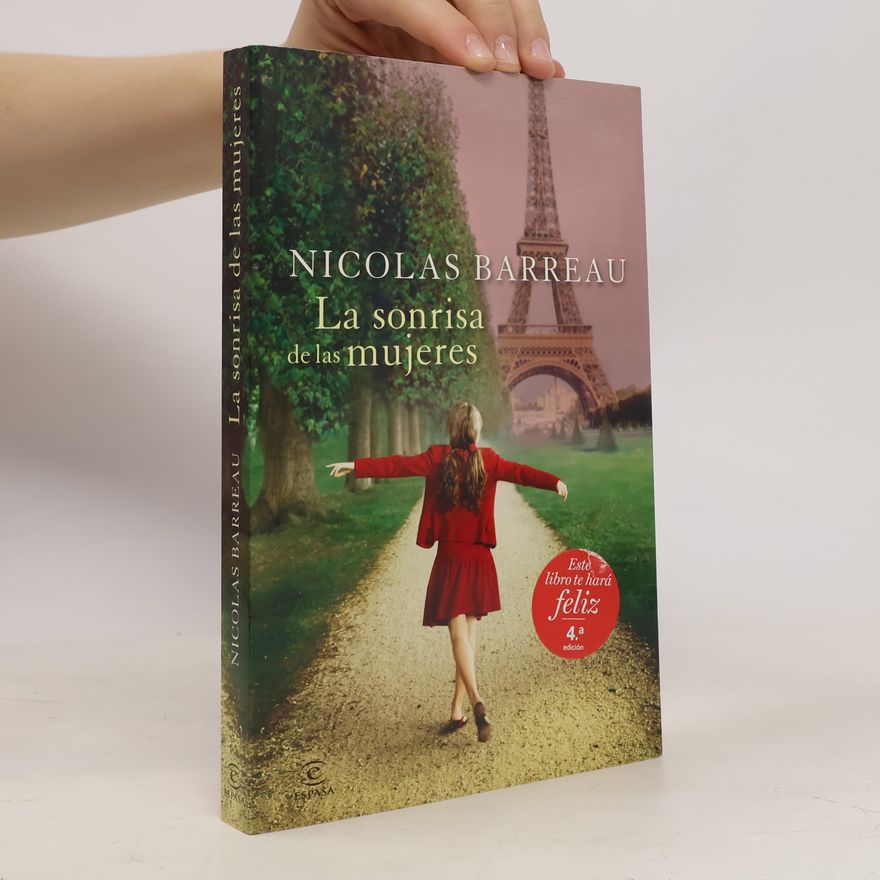 Nicolas Barreau La sonrisa de las mujeres - 4.ª edición