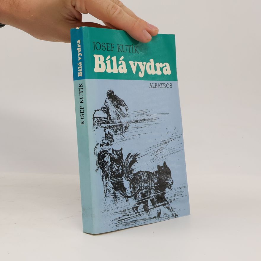 Josef Kutík Bílá vydra