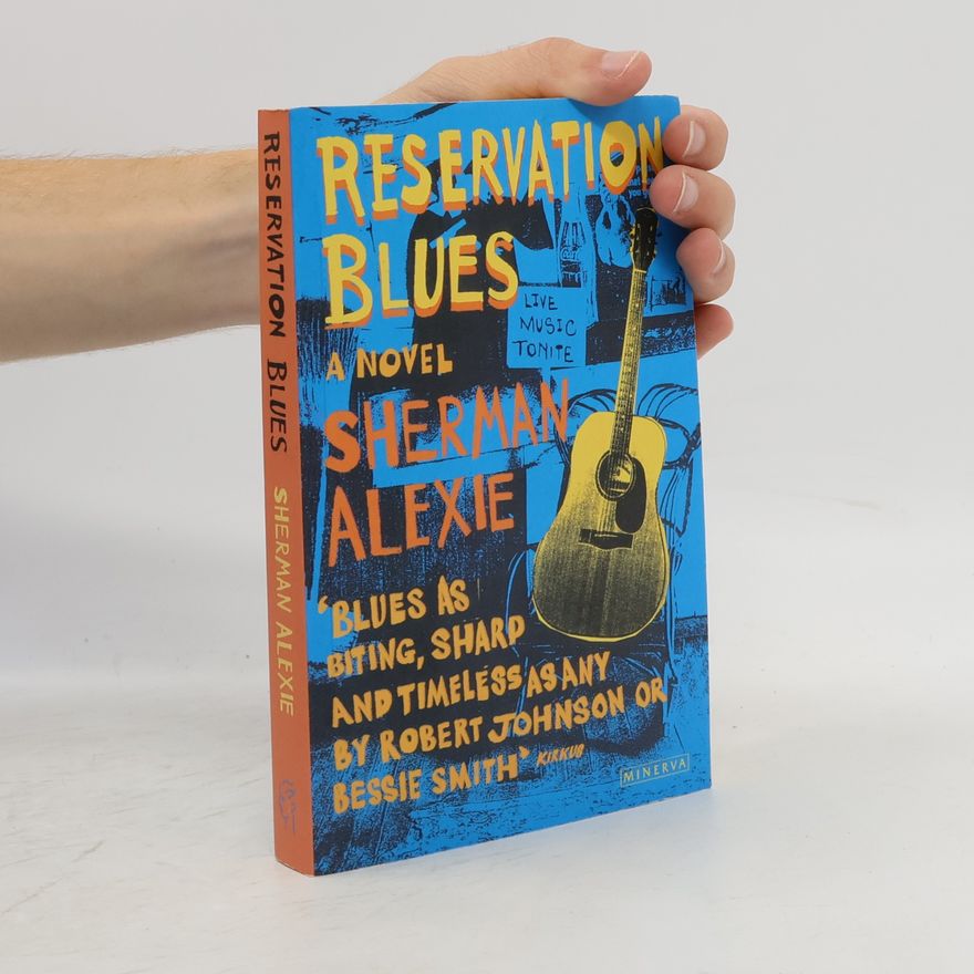Sherman Alexie Reservation Blues