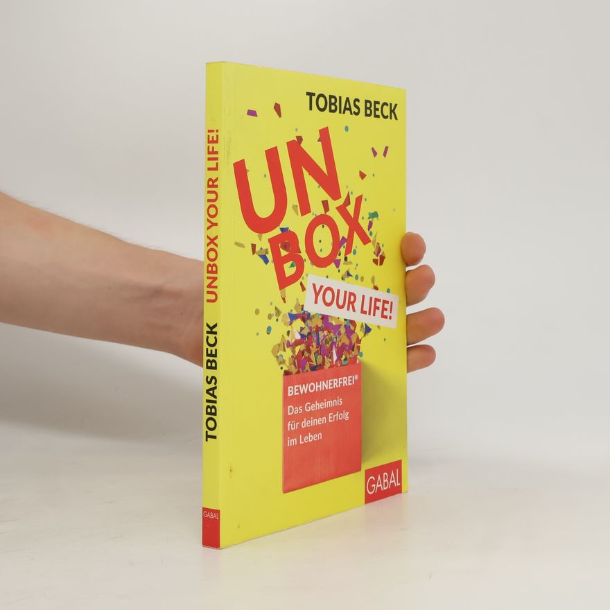 Tobias Beck Unbox your life!