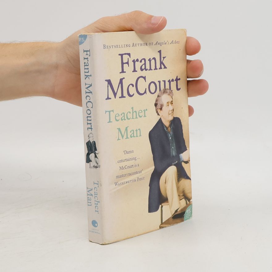 Frank McCourt Teacher Man