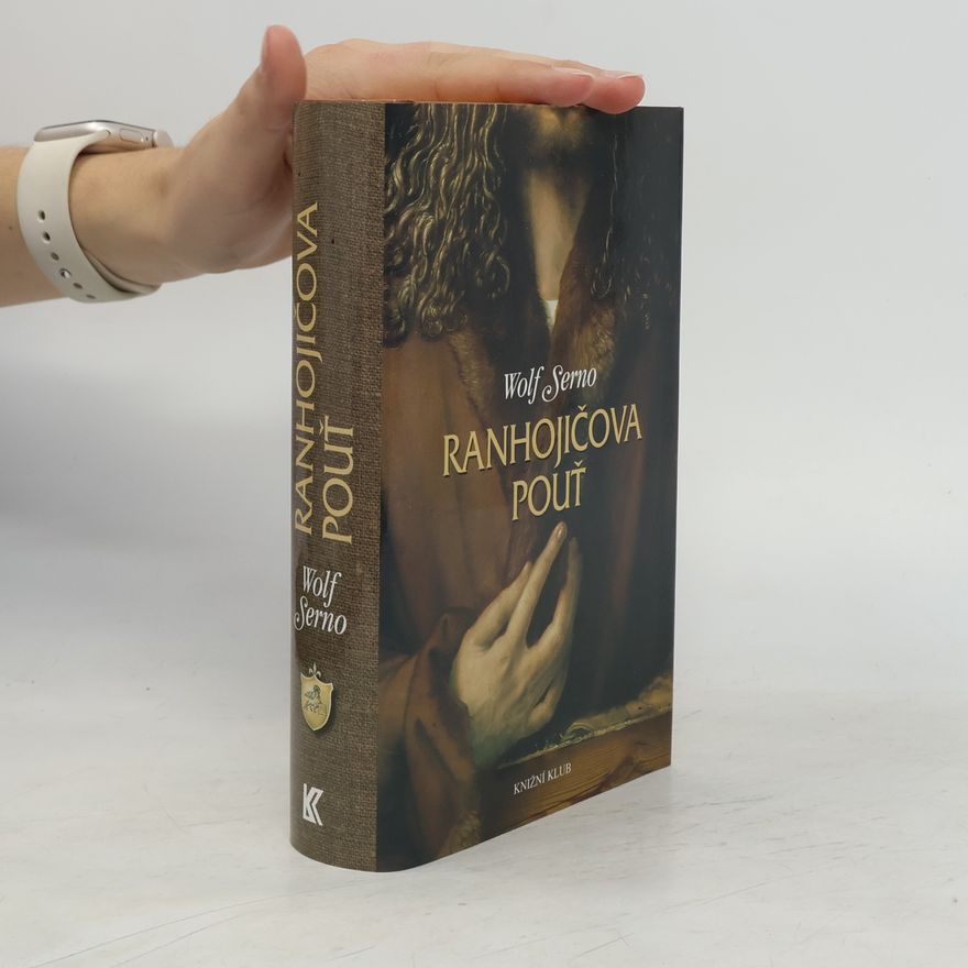 Wolf Serno Ranhojičova pouť