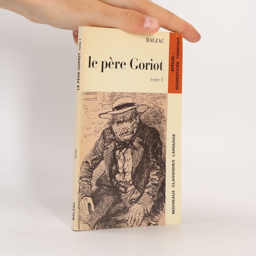 Honoré de Balzac Le Père Goriot 1