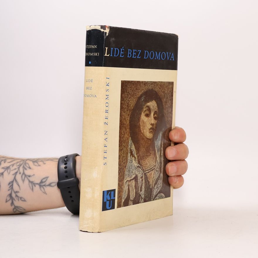 Stefan Żeromski Lidé bez domova