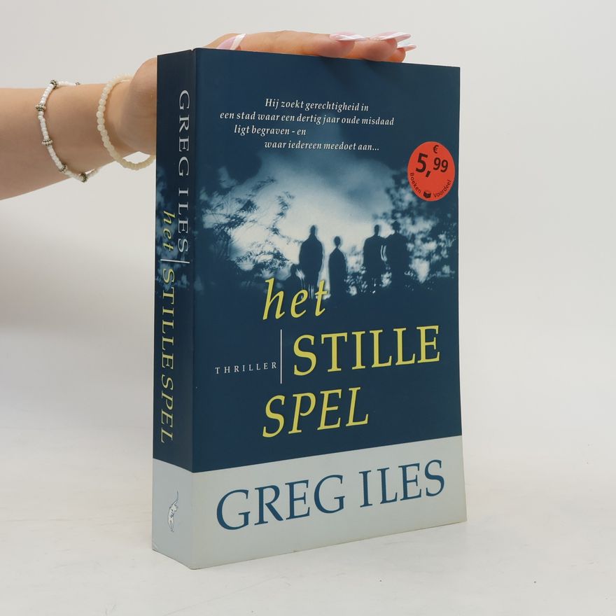 Greg Iles Het stille spel