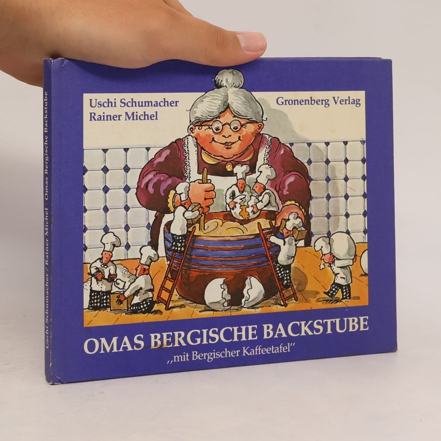 Uschi Schumacher Omas bergische Backstube mit bergischer Kaffeetafel