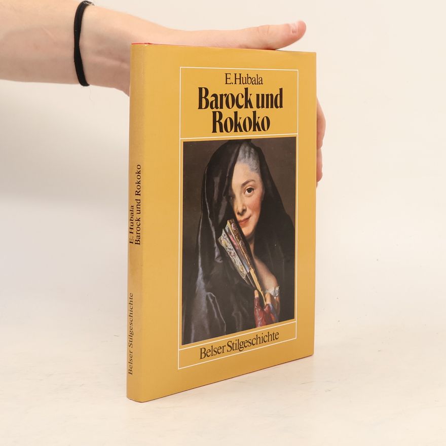 E. Hubala Barock und Rokoko