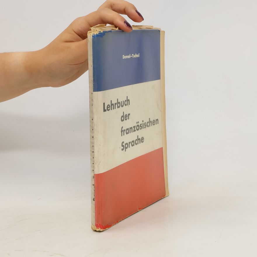 Walter Tschol Lehrbuch der französischen Sprache