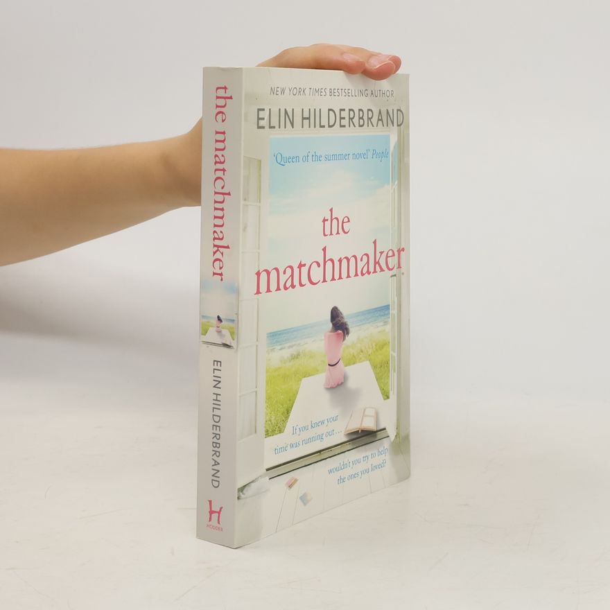 Elin Hilderbrand The Matchmaker. Das Sommerversprechen, englische Ausgabe