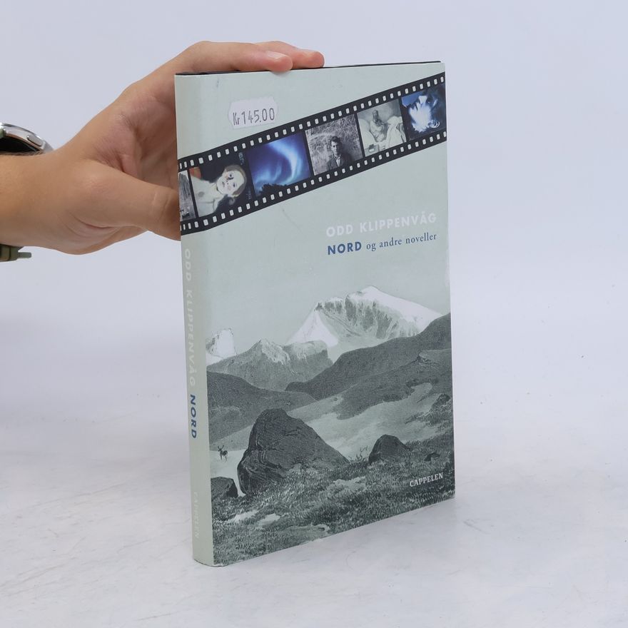 Odd Klippenvåg Nord og andre noveller
