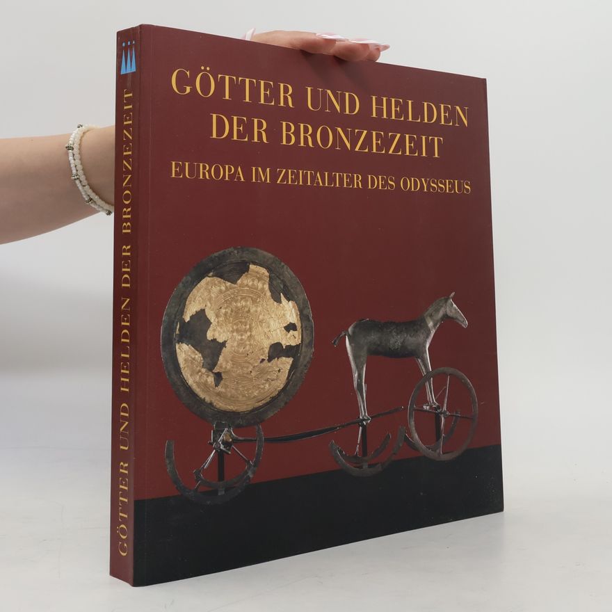 Autorenkollektiv Götter und Helden der Bronzezeit