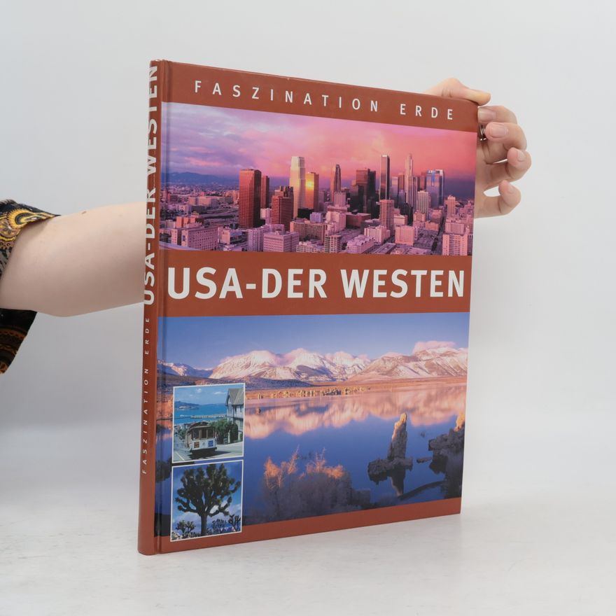 Autorenkollektiv USA - Der Westen / Faszination Erde