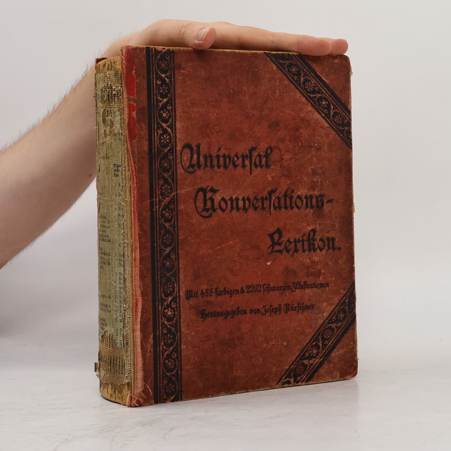 Joseph Kürschner Universal-Konversations-Lexikon