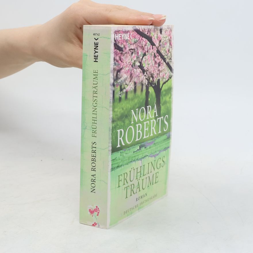 Nora Roberts Frühlingsträume