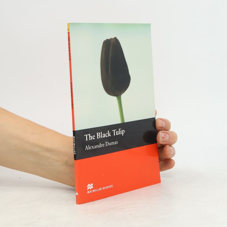 Alexandre Dumas der Ältere The Black Tulip