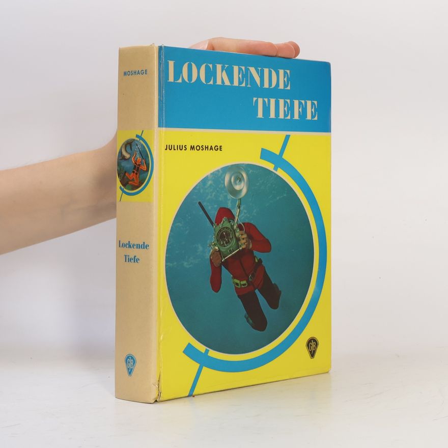 Julius Moshage Lockende Tiefe