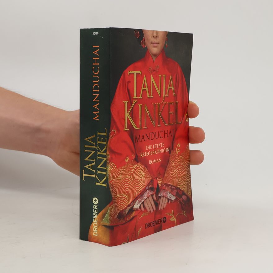 Tanja Kinkel Manduchai – die letzte Kriegerkönigin