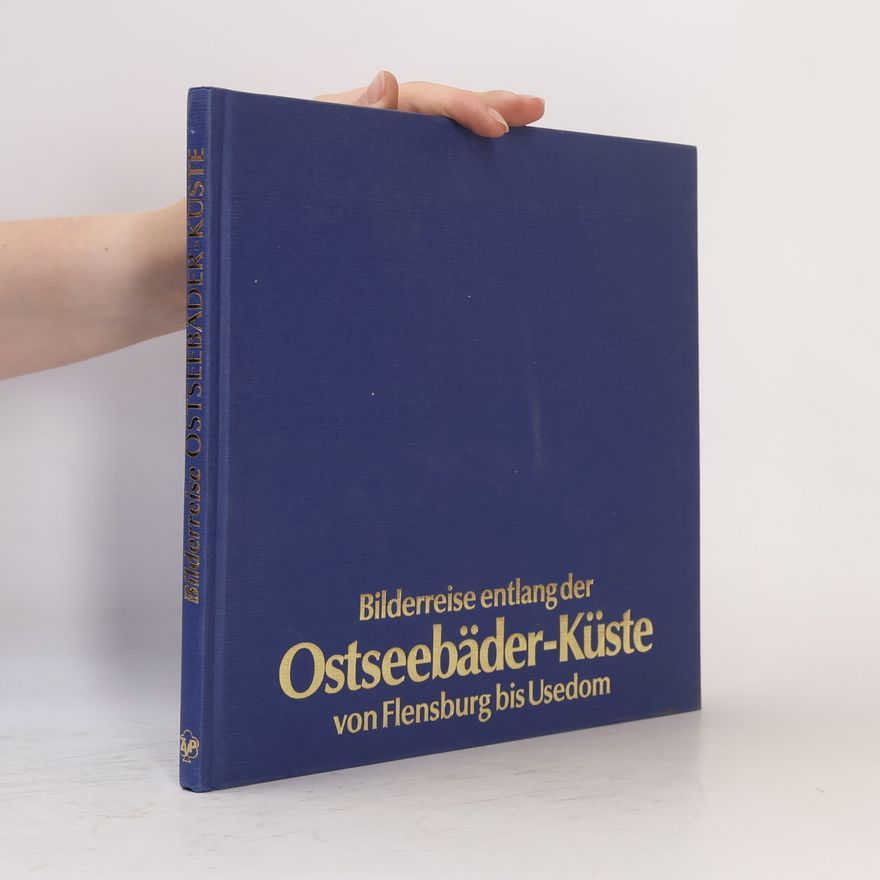 Horst Ziethen Bilder-Reise entlang der Ostseebäder-Küste von Flensburg bis Usedom
