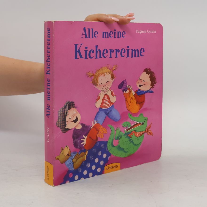 Dagmar Geisler Alle meine Kicherreime