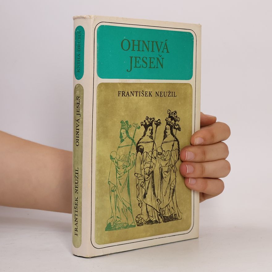 František Neužil Ohnivá jeseň