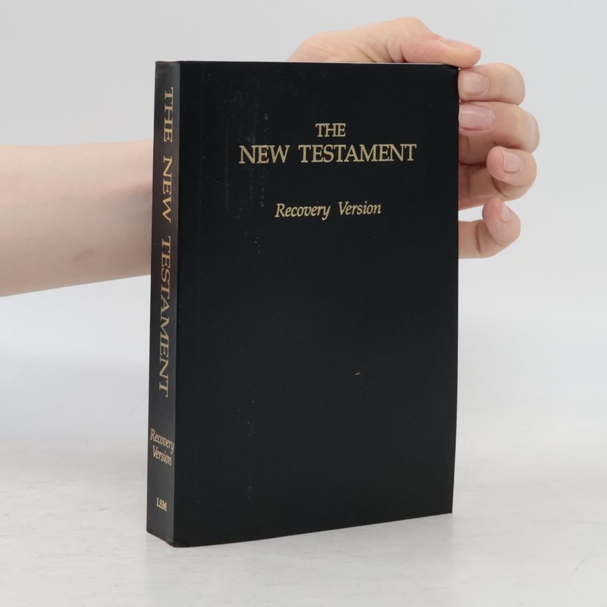 Various authors The New Testament. Recovery Version