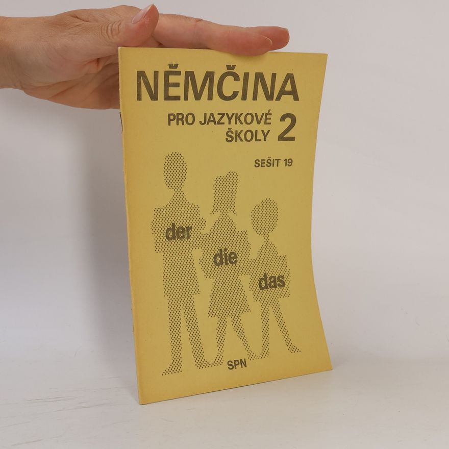 Kolektiv autorů Němčina pro jazykové školy 2. Sešit 19