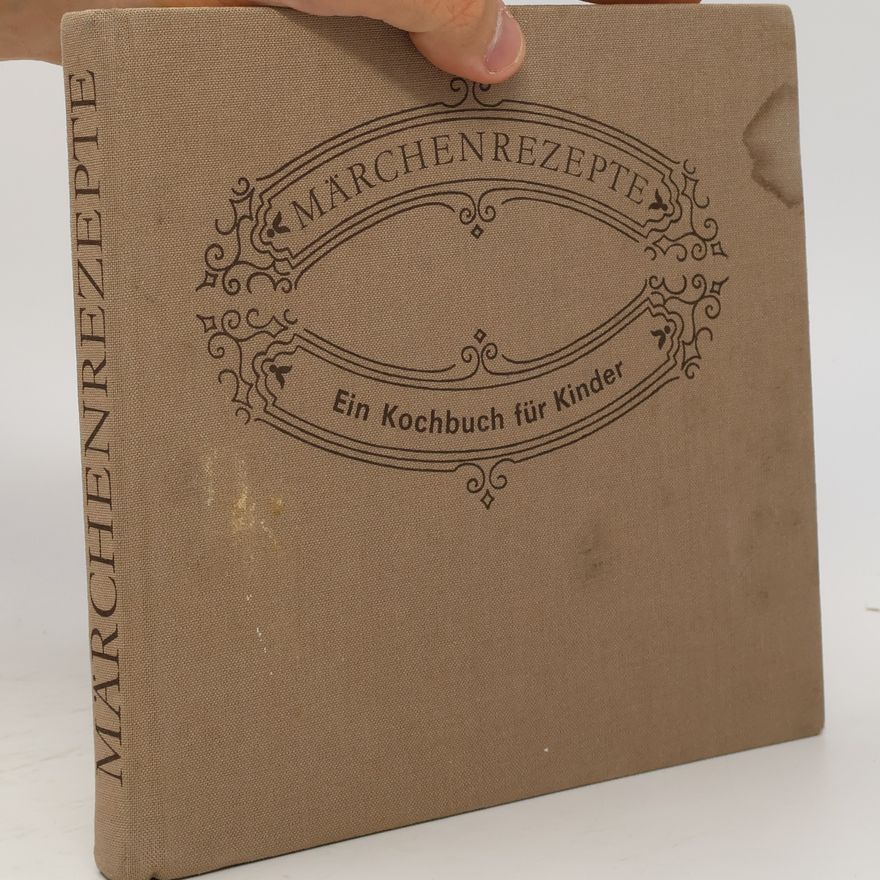 Autorenkollektiv Märchenrezepte